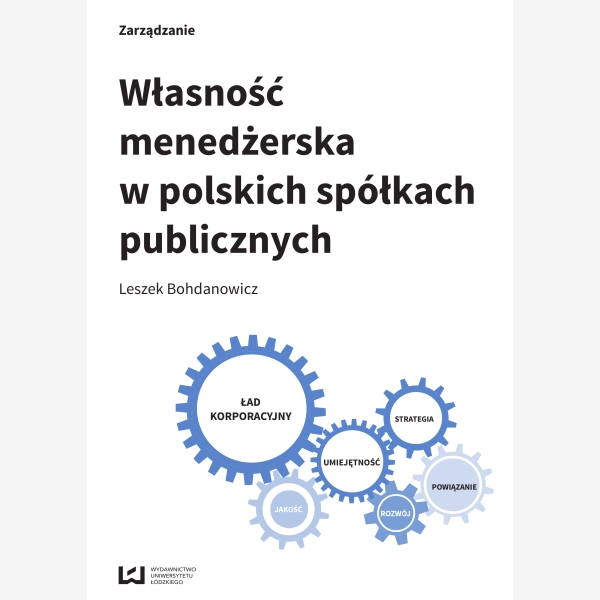Własność menedżerska w polskich spółkach publicznych