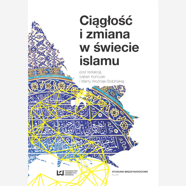 Ciągłość i zmiana w świecie islamu