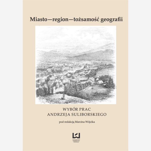 Miasto - region - tożsamość geografii