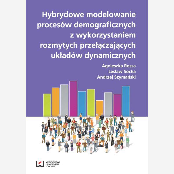 Hybrydowe modelowanie procesów demograficznych z wykorzystaniem rozmytych przełączających układów dynamicznych