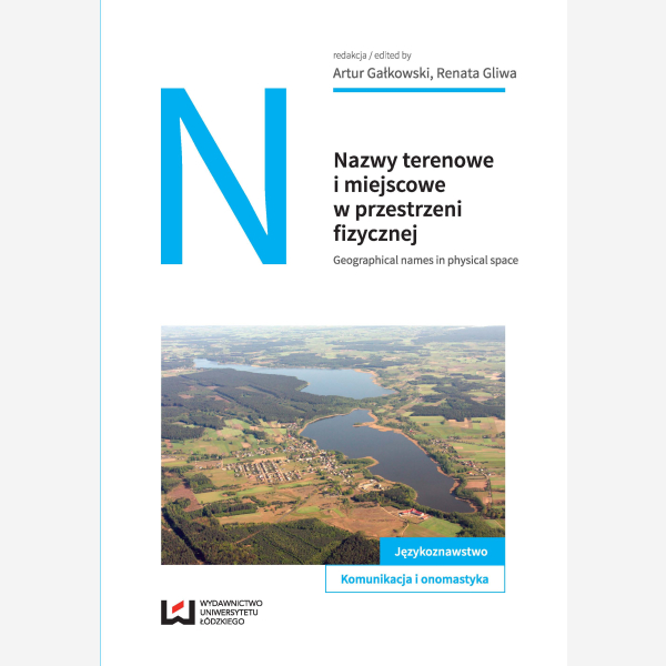 Nazwy terenowe i miejscowe w przestrzeni fizycznej