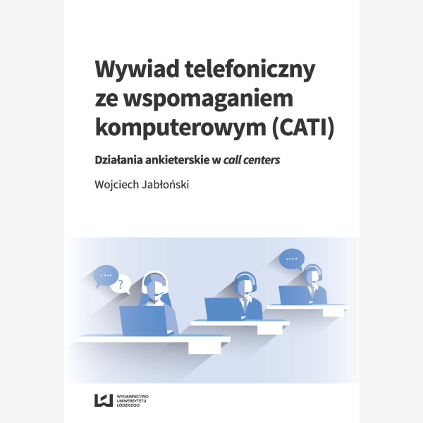Wywiad telefoniczny ze wspomaganiem komputerowym (CATI)