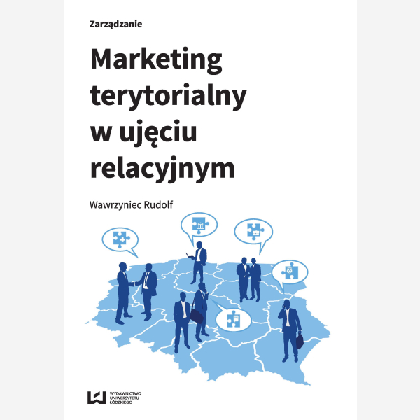 Marketing terytorialny w ujęciu relacyjnym