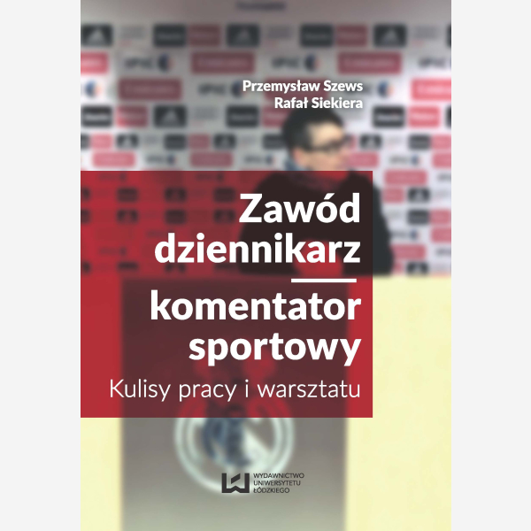 Zawód dziennikarz/komentator sportowy