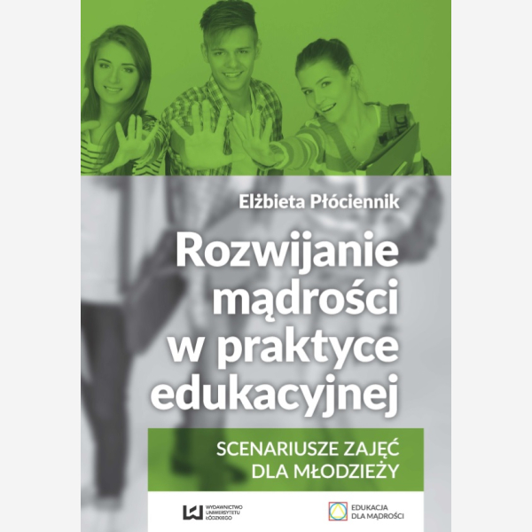 Rozwijanie mądrości w praktyce edukacyjnej