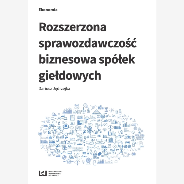 Rozszerzona sprawozdawczość biznesowa spółek giełdowych