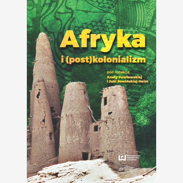 Afryka i (post)kolonializm