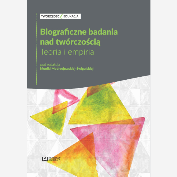 Biograficzne badania nad twórczością