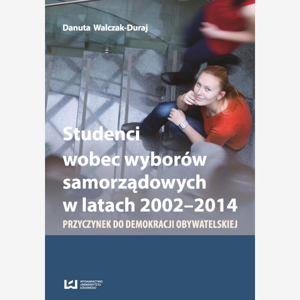 Studenci wobec wyborów samorządowych w latach 2002-2014