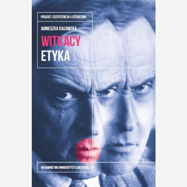 Witkacy. Etyka