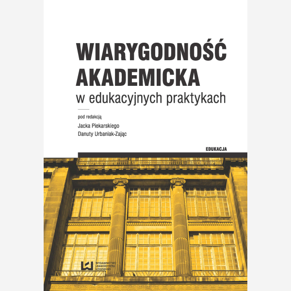 Wiarygodność akademicka w edukacyjnych praktykach