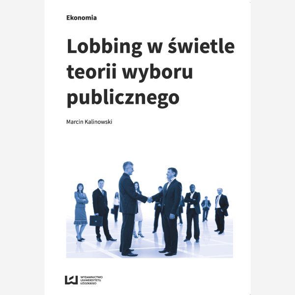 Lobbing w świetle teorii wyboru publicznego