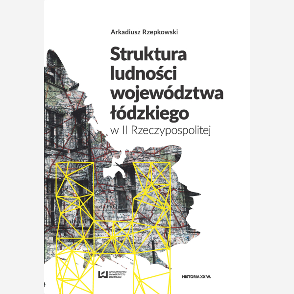 Struktura ludności województwa łódzkiego w II Rzeczypospolitej