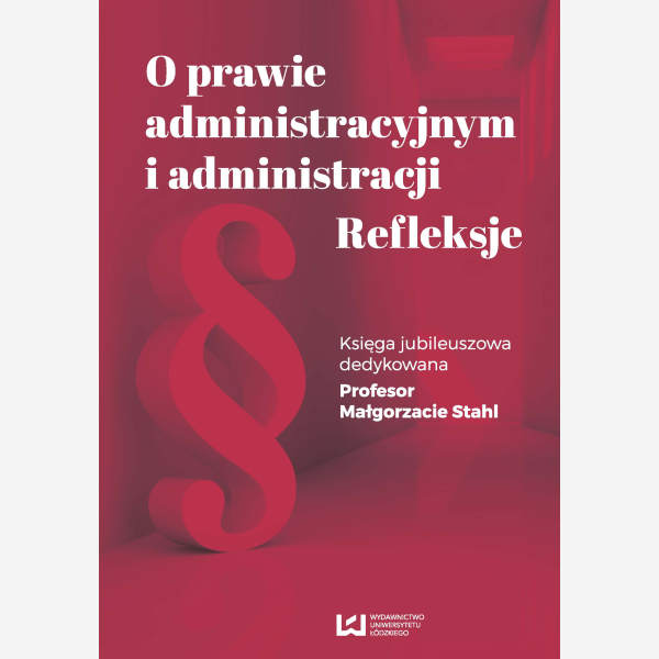 O prawie administracyjnym i administracji