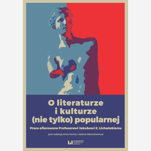 O literaturze i kulturze (nie tylko) popularnej