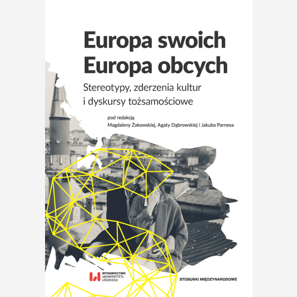 Europa swoich, Europa obcych