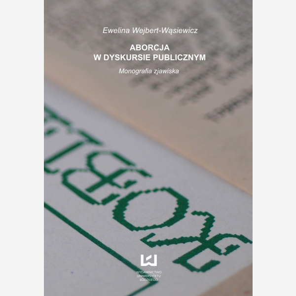Aborcja w dyskursie publicznym