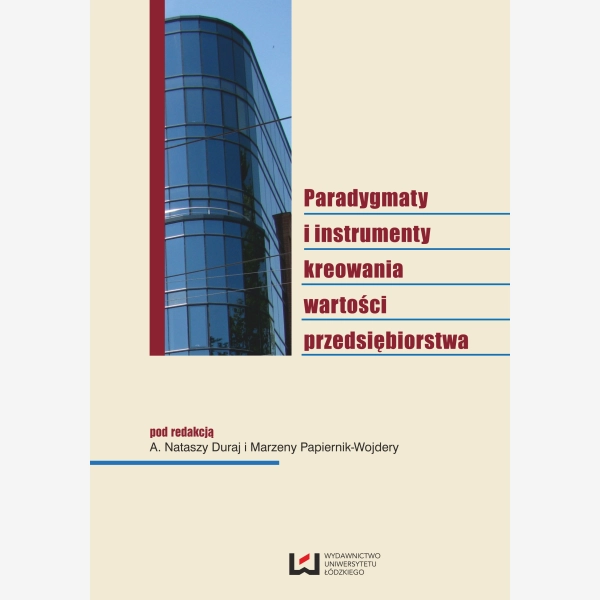 Paradygmaty i instrumenty kreowania wartości przedsiębiorstwa