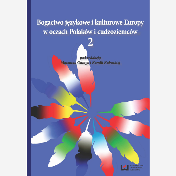 Bogactwo językowe i kulturowe Europy w oczach Polaków i cudzoziemców - 2