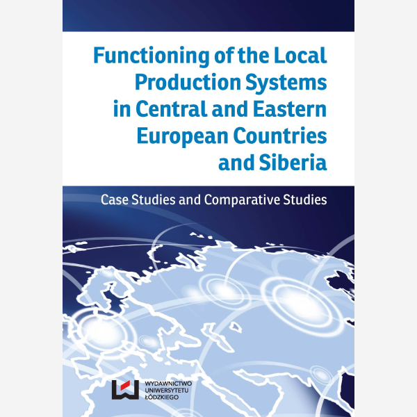 Functioning of the Local Production Systems in Central and Eastern European Countries and Siberia