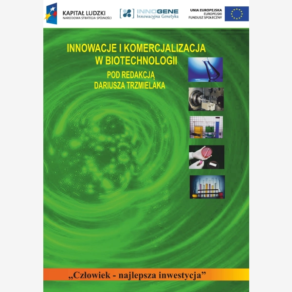 Innowacje i komercjalizacja w biotechnologii