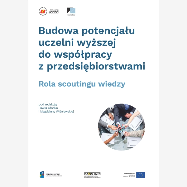 Budowa potencjału uczelni wyższej do współpracy z przedsiębiorstwami