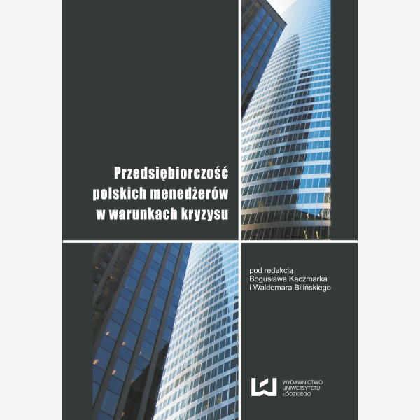 Przedsiębiorczość polskich menedżerów w warunkach kryzysu