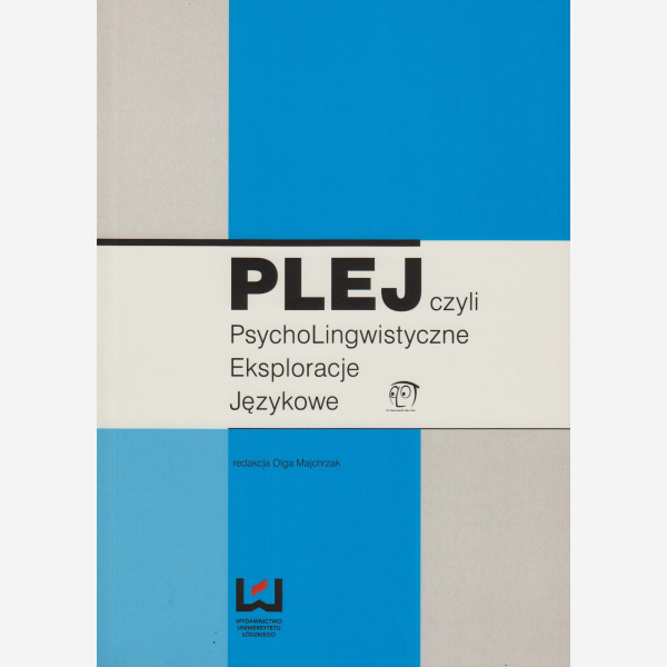 PLEJ_czyli PsychoLingwistyczne Eksploracje Językowe