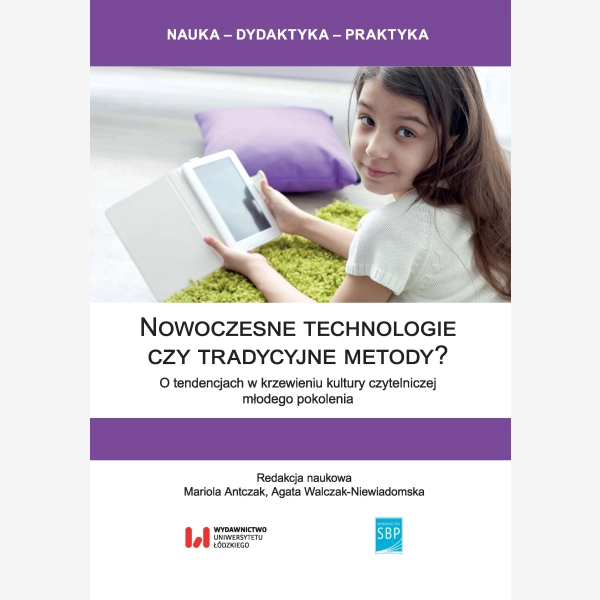 Nowoczesne technologie czy tradycyjne metody?