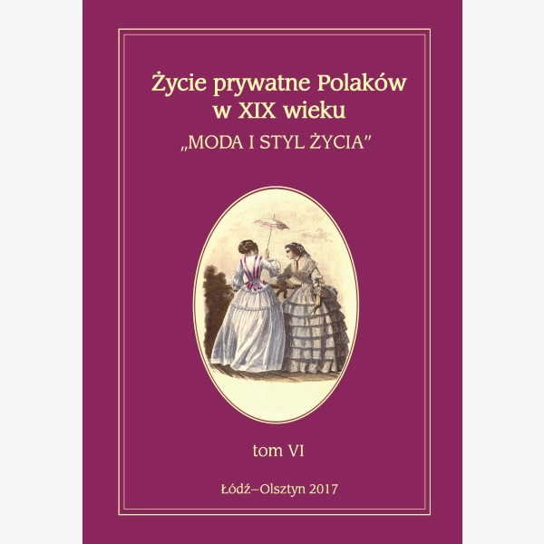 Życie prywatne Polaków w XIX wieku