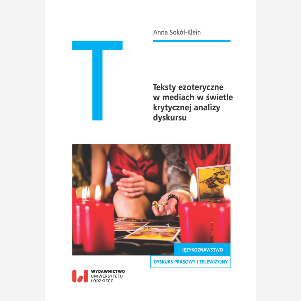 Teksty ezoteryczne w mediach w świetle krytycznej analizy dyskursu