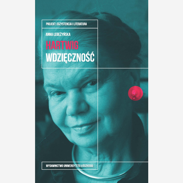 Julia Hartwig. Wdzięczność