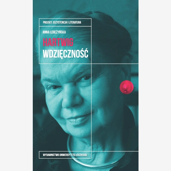 Julia Hartwig. Wdzięczność