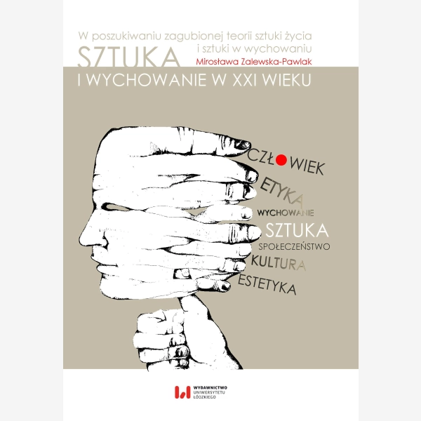Sztuka i wychowanie w XXI wieku