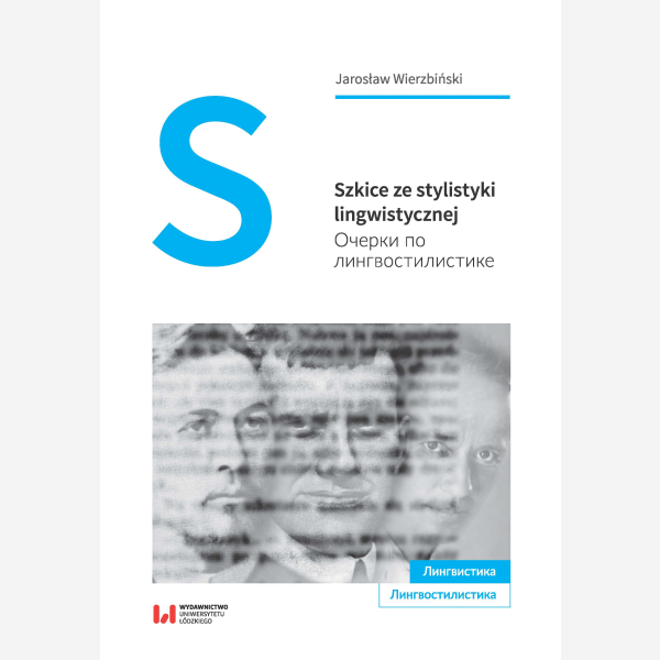 Szkice ze stylistyki lingwistycznej