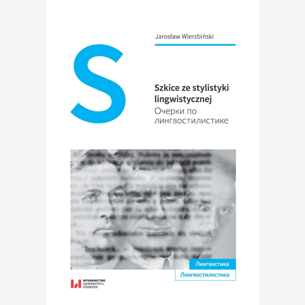 Szkice ze stylistyki lingwistycznej