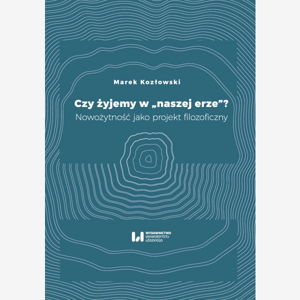 Czy żyjemy w “naszej erze”?