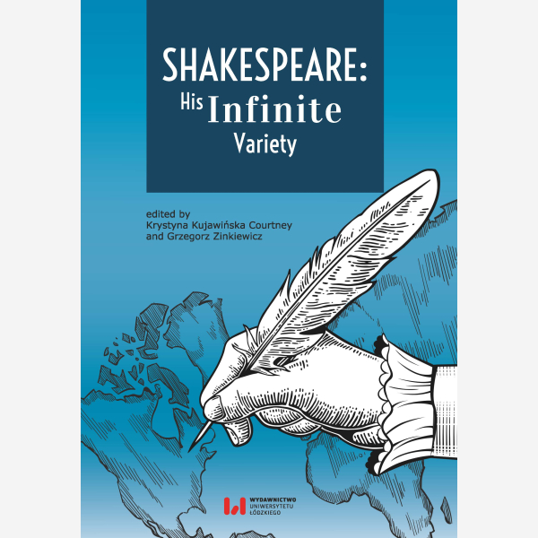 Shakespeare: His Infinite Variety