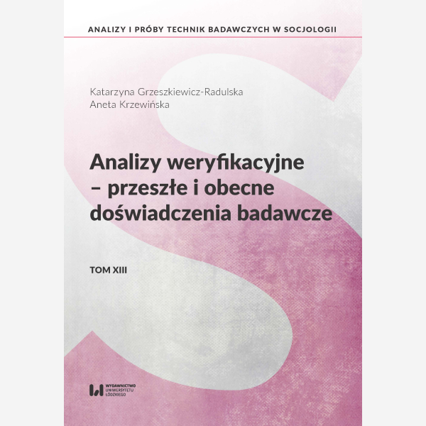 Analizy weryfikacyjne – przeszłe i obecne doświadczenia badawcze