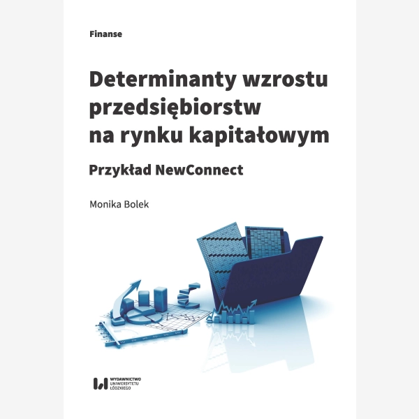 Determinanty wzrostu przedsiębiorstw na rynku kapitałowym