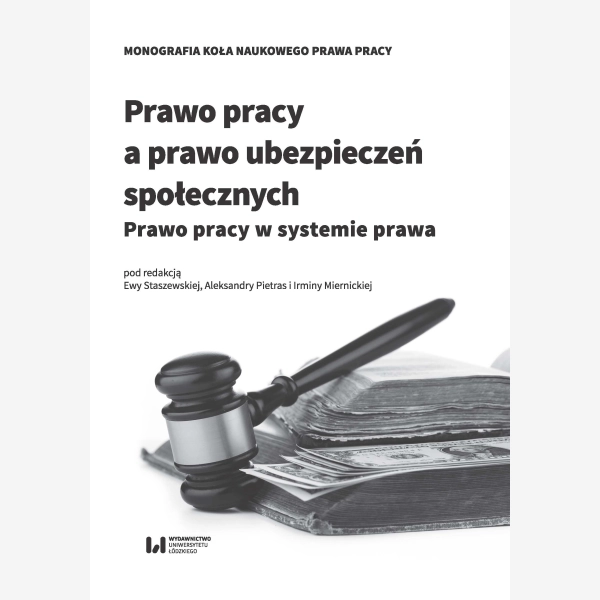 Prawo pracy a prawo ubezpieczeń społecznych