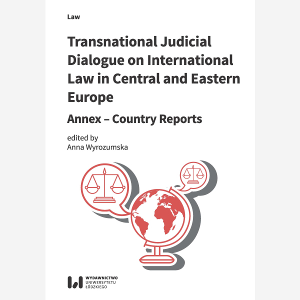 Transnational Judicial Dialogue on International Law in Central and Eastern Europe