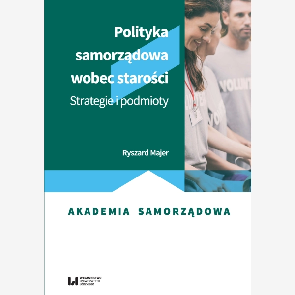 Polityka samorządowa wobec starości
