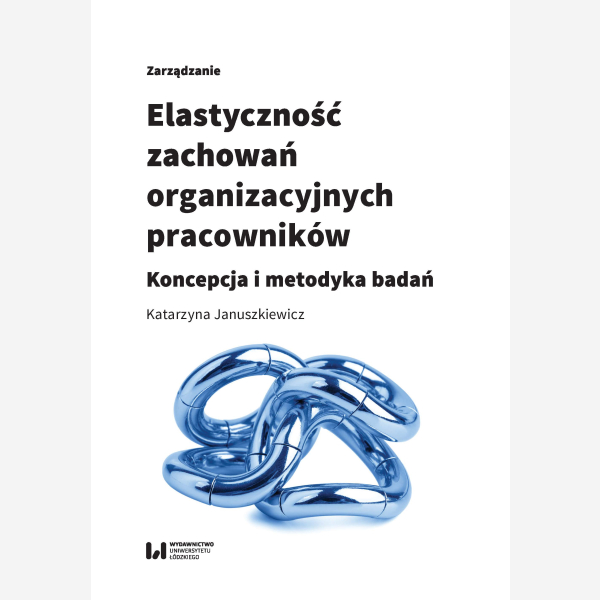 Elastyczność zachowań organizacyjnych pracowników