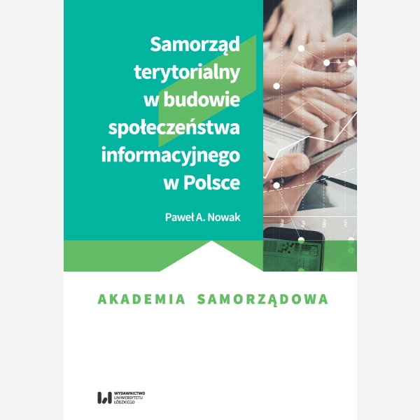 Samorząd terytorialny w budowie społeczeństwa informacyjnego w Polsce