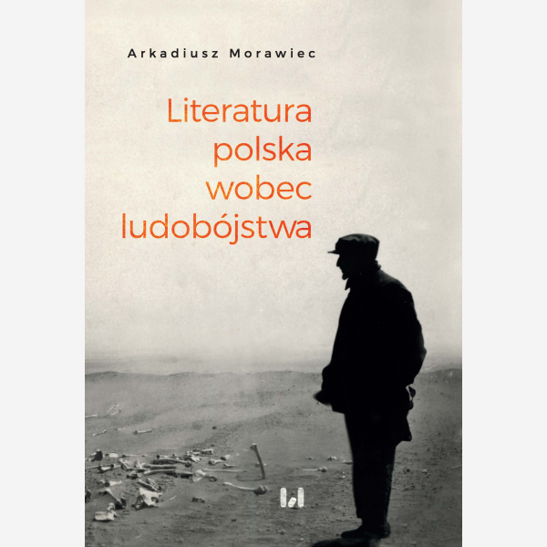 Literatura polska wobec ludobójstwa