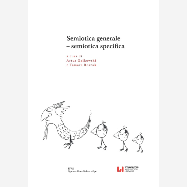 Semiotica generale – semiotica specifica