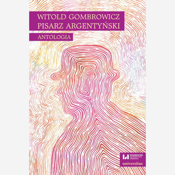 Witold Gombrowicz, pisarz argentyński