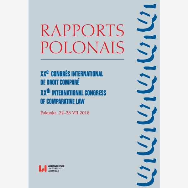 Rapports Polonais. XXe Congres International de Droit Comparé