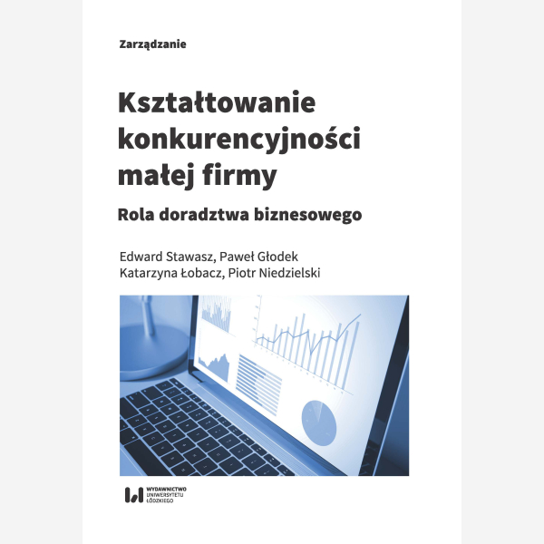 Kształtowanie konkurencyjności małej firmy